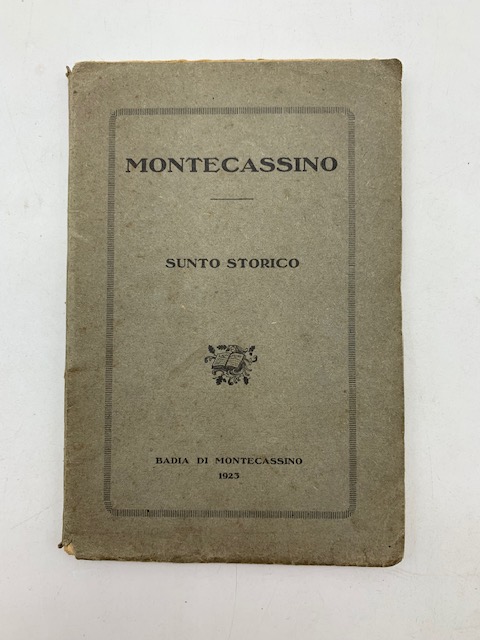 Montecassino. Sunto storico